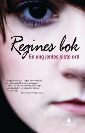 Regines bok: en ung jentes siste ord