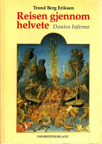 Reisen gjennom helvete: Dantes Inferno