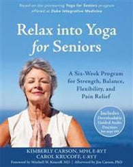 Relax into Yoga for Seniors