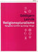 Religionspluralisme: mangfald, konflikt og dialog i Norge