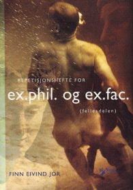 Repetisjonshefte for ex.phil. og ex.fac. (fellesdelen)