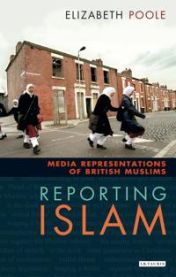 Reporting Islam: Media Representations and British Muslims