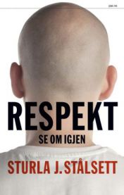 Respekt : se om igjen