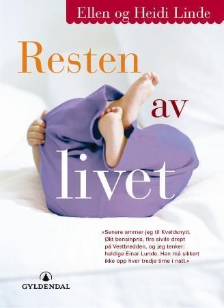Resten av livet : roman