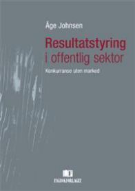 Resultatstyring i offentlig sektor: konkurranse uten marked