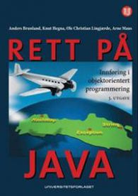 Rett på Java: innføring i objektorientert programmering