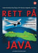 Rett på Java: innføring i objektorientert programmering