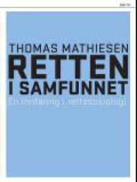 Retten i samfunnet: en innføring i rettssosiologi