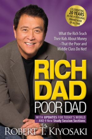 Rich Dad Poor Dad: What the Rich Teach Their Kids About Money That the Poor a…