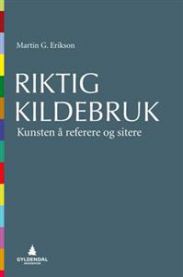 Riktig kildebruk: kunsten å referere og sitere