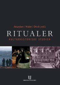 Ritualer: kulturhistoriske studier