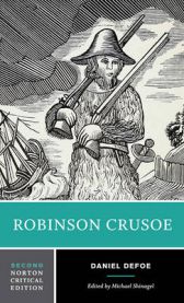 Robinson Crusoe: An Authoritarive Text, Context, Criticism