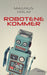 Robotene kommer