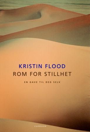 Rom for stillhet : en gave til deg selv