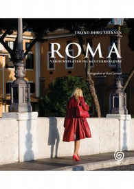 Roma: verdensteater og kulturreservat
