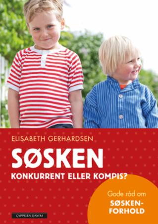 Søsken: gode råd om søskenforhold,konkurrent eller kompis?