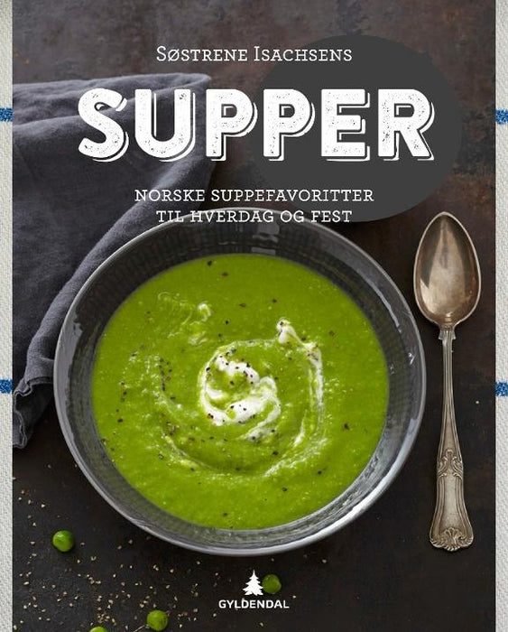 Søstrene Isachsens supper