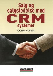 Salg og salgsledelse med CRM-systemer