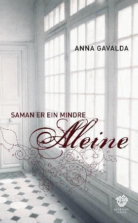 Saman er ein mindre aleine