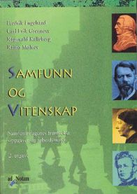 Samfunn og vitenskap: samfunnsfagenes fremvekst, oppgaver og arbeidsmåter
