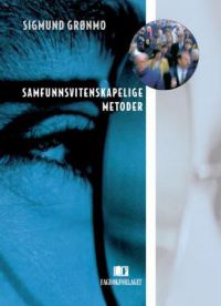 Bilde av bokomslag for "Samfunnsvitenskapelige metoder" utgitt av Fagbokforlaget, viser en bok om samfunnsvitenskapelige forskningsmetoder