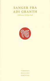 Sanger fra Adi Granth : sikhenes hellige bok