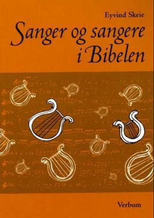 Sanger og sangere i Bibelen