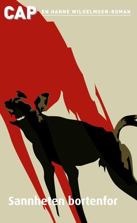 Sannheten bortenfor; en Hanne Wilhelmsen-roman