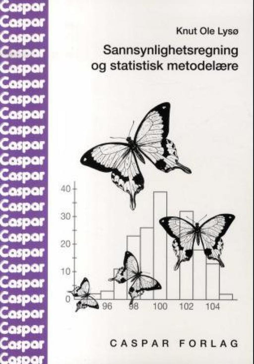Sannsynlighetsregning og statistisk metodelære - Bokia.no