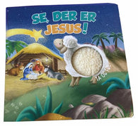 Se, der er Jesus!