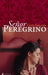 Señor Peregrino: roman