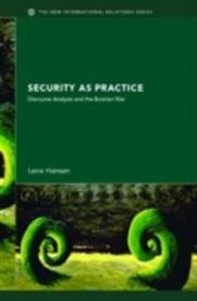 Bok om sikkerhet som praksis, diskursanalyse og Bosnia-krigen, utgitt av Psychology Press, viser bokens omslag.