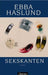 Sekskanten : roman