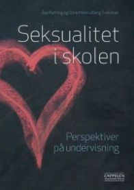 Seksualitet i skolen: perspektiver på undervisning