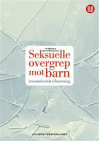 Seksuelle overgrep mot barn: traumebevisst tilnærming