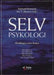 Selvpsykologi: utviklingen etter Kohut