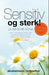 Sensitiv og sterk!