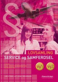 Service og samferdsel: lovsamling for Vg1 og Vg2 : utdrag fra ...