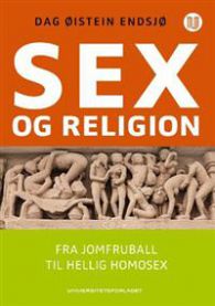 Sex og religion: fra jomfruball til hellig homosex