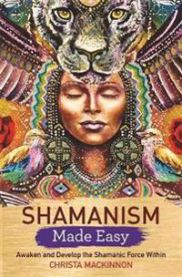 Shamanism Made Easy