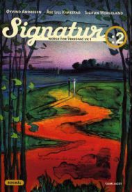 Signatur 2: norsk for yrkesfag VK1