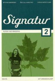 Norsk Vg2 yrkesfag lærebok i Signatur 2 for videregående skole, utgitt av Samlaget, med bokomslag og tittel.