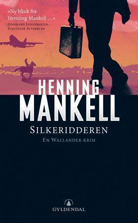 Oversatt skjønnlitteratur for voksne, "Silkeridderen" pocketbok utgitt av Gyldendal Norsk Forlag AS, vises i bildet.