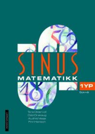 Sinus 1 YP: matematikk for Vg 1 : yrkesfaglige utdanningsprogrammer