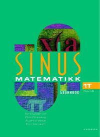 Sinus 1T: grunnbok i matematikk for Vg1 : studieforberedende program