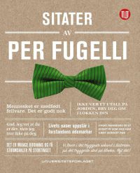 Innrammet bilde av "Sitater av Per Fugelli," en innbundet filosofi bok med sitater og refleksjoner.
