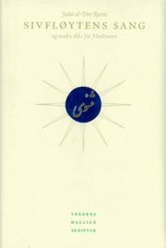 Sivfløytens sang : og andre dikt fra Mathnawi