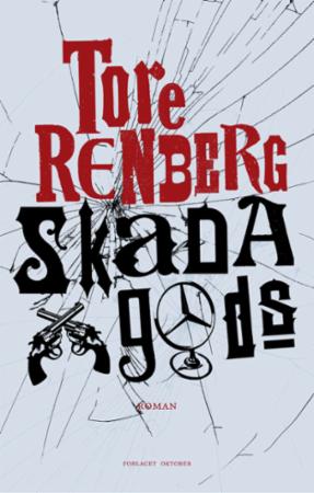 Innbundet bilde av romanen Skada gods av Forlaget Oktober, med omslagsdesign og tittelen tydelig synlig.