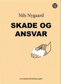 Bilde av juridisk bok om skade og ansvar fra Universitetsforlaget, med åpen bok og juridiske dokumenter foran.