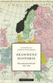 Skammens historie: “den” norske stats mørke sider 1814-2014